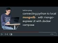 Connecting python to local mongodb with mongo-express UI with docker compose