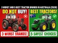 3 Worst and 5 Best Tractor Brands You Can Buy in Australia 2026