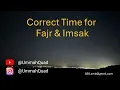 Short Version - Correct Fajr Time for Ramadan Imsak Fajr Prayer