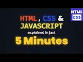 HTML CSS JavaScript in 5 Minutes Episode 1
