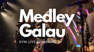 medley galau by dvm