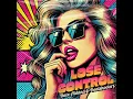 Lose Control (Extended Mix)