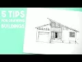 How I Draw Buildings 5 Top Tips