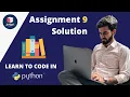 Python Assignment 9 Discussion with Rahul Bhaiya Coding Blocks Junior