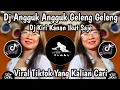 Download Lagu DJ REMIX ANGGUK ANGGUK GELENG GELENG VIRAL TIKTOK TERBARU 2025 YANG KALIAN CARI !!!