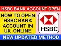 how to open hsbc account online uk hsbc bank account opening