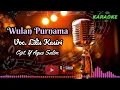 Download Lagu Wulan Purnama Versi irama Genjring Adem ayem [Lilis Kasiri / Titin Maryati] Tarling Karaoke + Teks