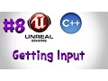 Make games with unreal engine and c 8 Getting Input
