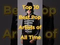 Download Lagu Top 10 beste popartiesten aller tijden #shorts
