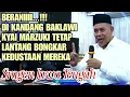 Download Lagu Beranii ‼️ Di Kandang Ba 'Alwi Kyai Marzuki Tetap Lantang Bongkar Nasab Palsu Habaib