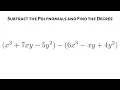 How to Subtract Two Multivariable Polynomials and Find the Degree