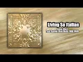 Living So Italian - Kanye West, Jay-Z