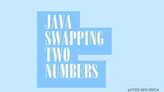 Java Program to Swap two numbers using a temporary variable