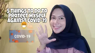 5 Things To Do To Protect Myself Against COVID 19 Informal Speaking 