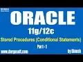 Oracle Stored Procedures Conditional Statements Part - 1 by dinesh
