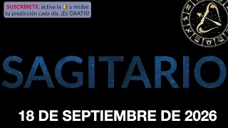 Horóscopo Diario - Sagitario - 18 de Septiembre de 2026.