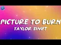 Download Lagu Picture To Burn - Taylor Swift - Lyrics