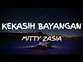 Download Lagu Kekasih Bayangan - Cakra Khan (Lirik) Cover Mitty Zasia