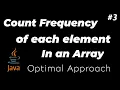 Count frequency of each element in an array java in telugu DSA interview questions