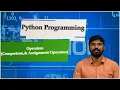 LEC18 Python Programming Operators Comparison Assignment Operators by Mr D Sandeep