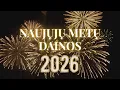 Lagu NAUJŲJŲ METŲ DAINOS 2026 | Lietuviška Muzika