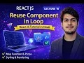 React JS Tutorial Lecture 16 Reusable Component Map Loop in React