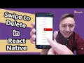 Swipe To Delete in React Native