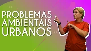 Problemas ambientais urbanos - Brasil Escola