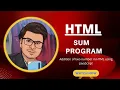 Addition of Two number in html using JavaScript