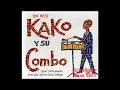 EL JALEO- KAKO Y SU COMBO