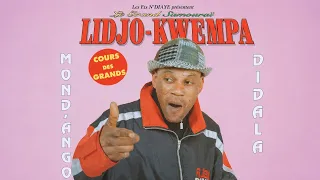 Lidjo Kwempa, Cour des Grands - Mond'ango Didala [8 CLIPS] (1999)