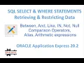 SQL TUTORIAL - SELECT WHERE STATEMENTS BETWEEN AND LIKE IN IS NULL CONDITIONAL OPERATORS ALIAS