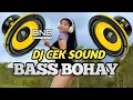Download Lagu DJ CEK SOUND BASS BOHAY !! WAJIB PLAY ! BIKIN NAGIH !