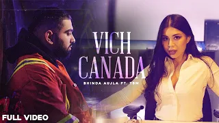 VICH CANADA (Offical Video) | TBM Ft.Bhinda Aujla | LET ME INTRODUCE MYSELF