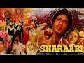 Lagu Sharaabi (1984) | Amitabh Bachchan, Jaya Prada, Pran | Superhit Bollywood Movie