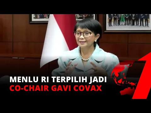 Menlu RI Retno Jadi Co-Chair COVAX, Indonesia Ikut Pimpin Gabungan Vaksin Covid-19 | tvOne