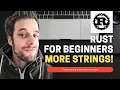Rust For Beginners Tutorial - More Strings