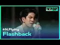 Lagu 엔플라잉(N.Flying) - Flashbackㅣ라이브 온 언플러그드(LIVE ON UNPLUGGED) 엔플라잉편