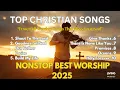 Lagu Shout To The Lord | Nonstop Christian Music 2025 – Best Worship Songs Compilation