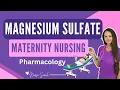 Magnesium Sulfate Maternity Nursing Pharmacology NCLEX Review Nursing Mnemonics