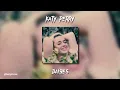 Katy Perry - Daisies (sped up)