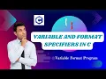 What are format specifiers in C What is a variable in C with examples 2