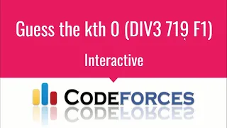 E01 Guess the kth 0 Interactive Problems CodeNCode