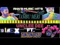 Download Lagu TAMBU MERI  REMIX (UNCLEE D ft.TINTIN REU) TAMBE LEWA - ANN'S MUSIC HIT'S