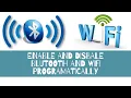 Android Framework - Programatically enable and disable Bluetooth and Wifi