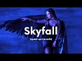 Download Lagu Adele - Skyfall (sped up+reverb)