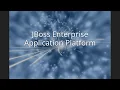 JBoss Enterprise Application Platform