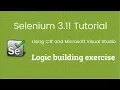 14 Selenium 2018 Tutorial using C Visual Studio Logic Building Exercise