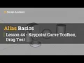 Autodesk Alias Basic Tutorials 44 - Keypoint Curve Toolbox Drag Tool