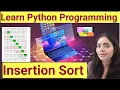 Insertion Sorting Algorithm in Python Difference Between Bubble Sort and Insertion Sort Techniques